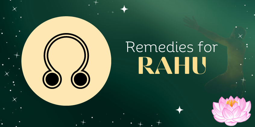 Remedies for Rahu